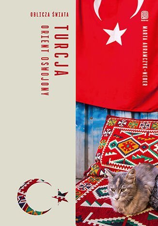 Turcja. Orient oswojony. Oblicza świata - ebook EPUB okładka
