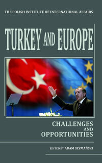Turkey and Europe Challenges and opportunities okładka