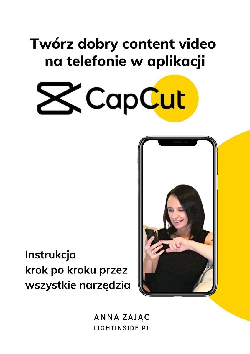 Twórz dobry content video na telefonie w aplikacji Cap Cut okładka