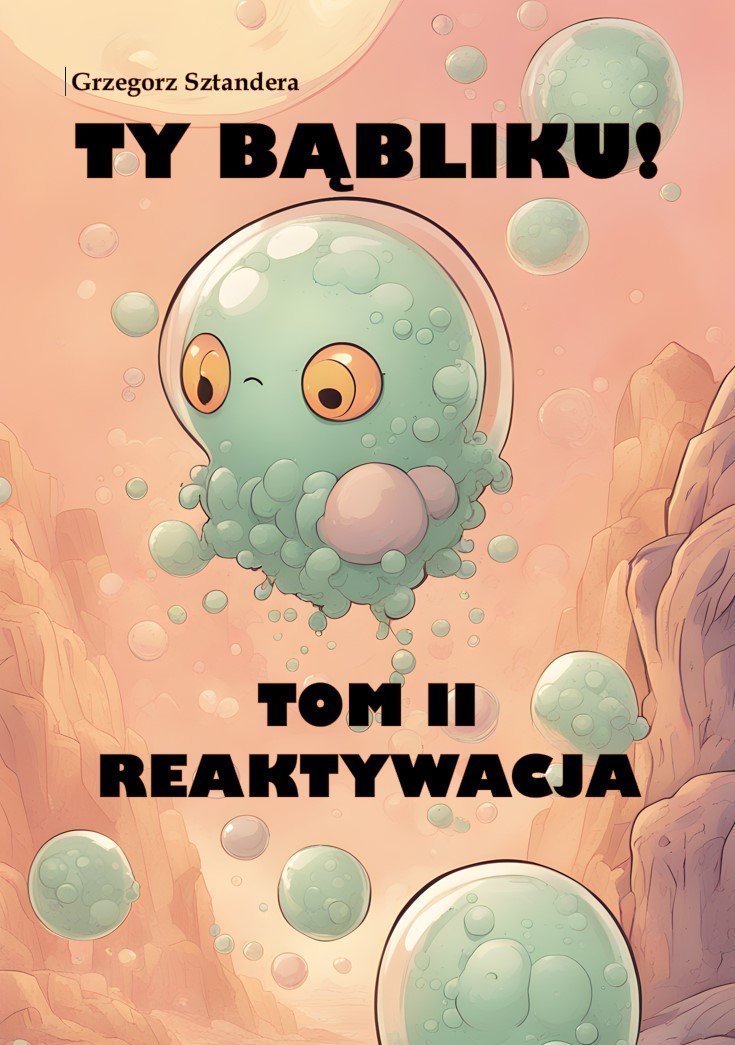 Ty Bąbliku! Reaktywacja - ebook PDF okładka