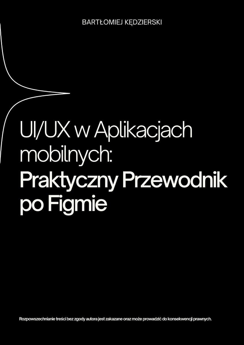 UIUX w Aplikacjach Praktyczny Przewodnik po Figmie okładka