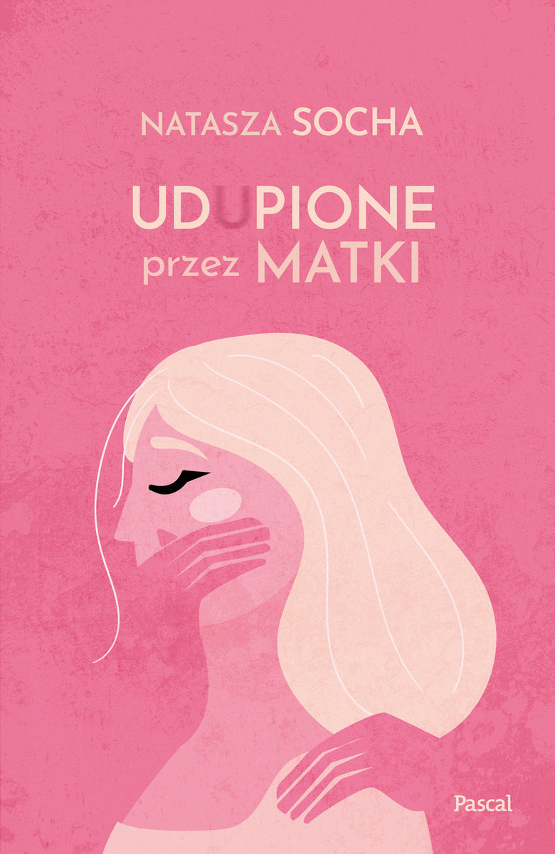 Udupione przez matki okładka