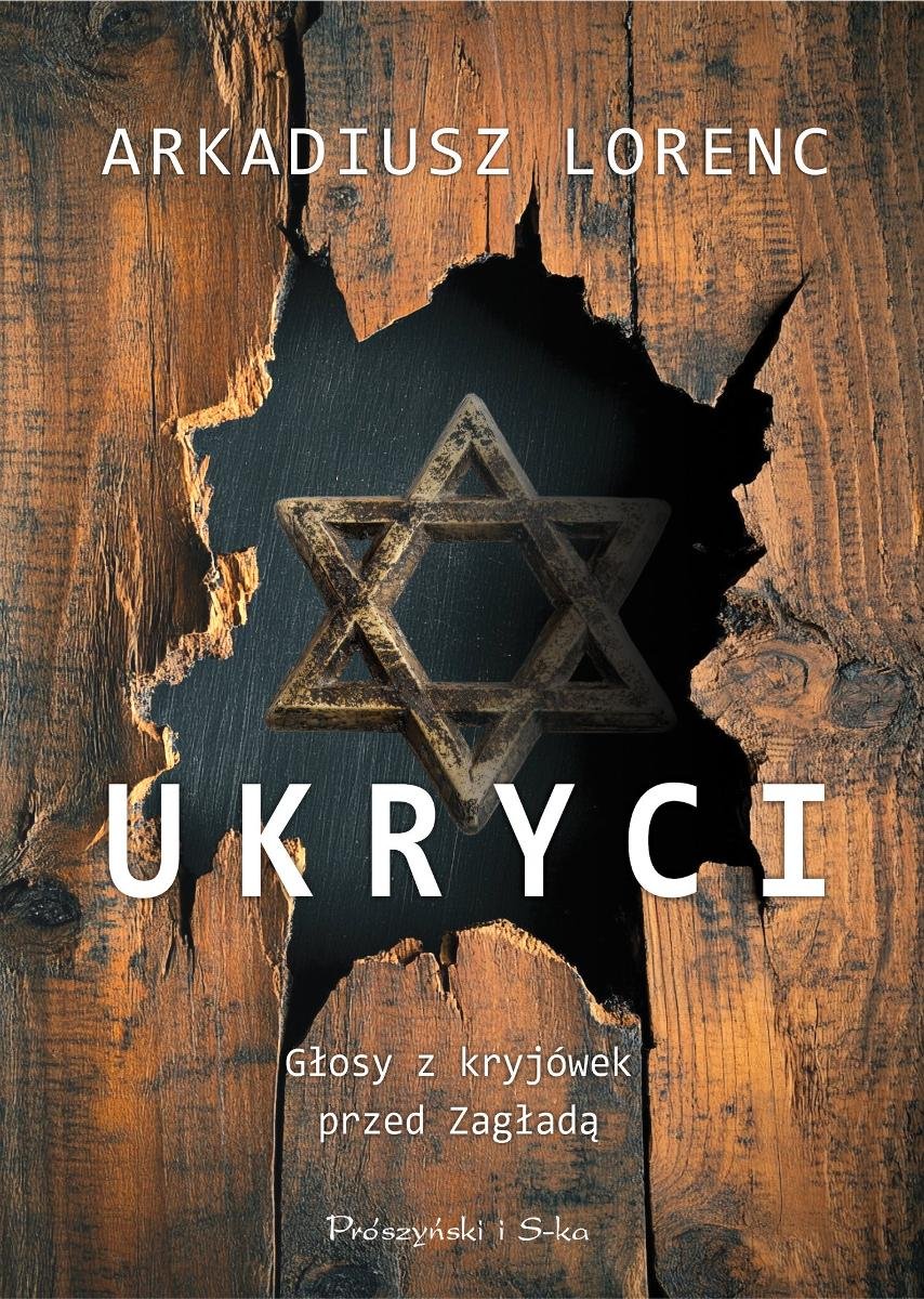 Ukryci. Głosy z kryjówek przed Zagładą - ebook EPUB okładka