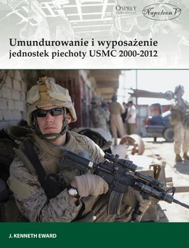 Umundurowanie i wyposażenie jednostek piechoty USMC 2000-2012 okładka