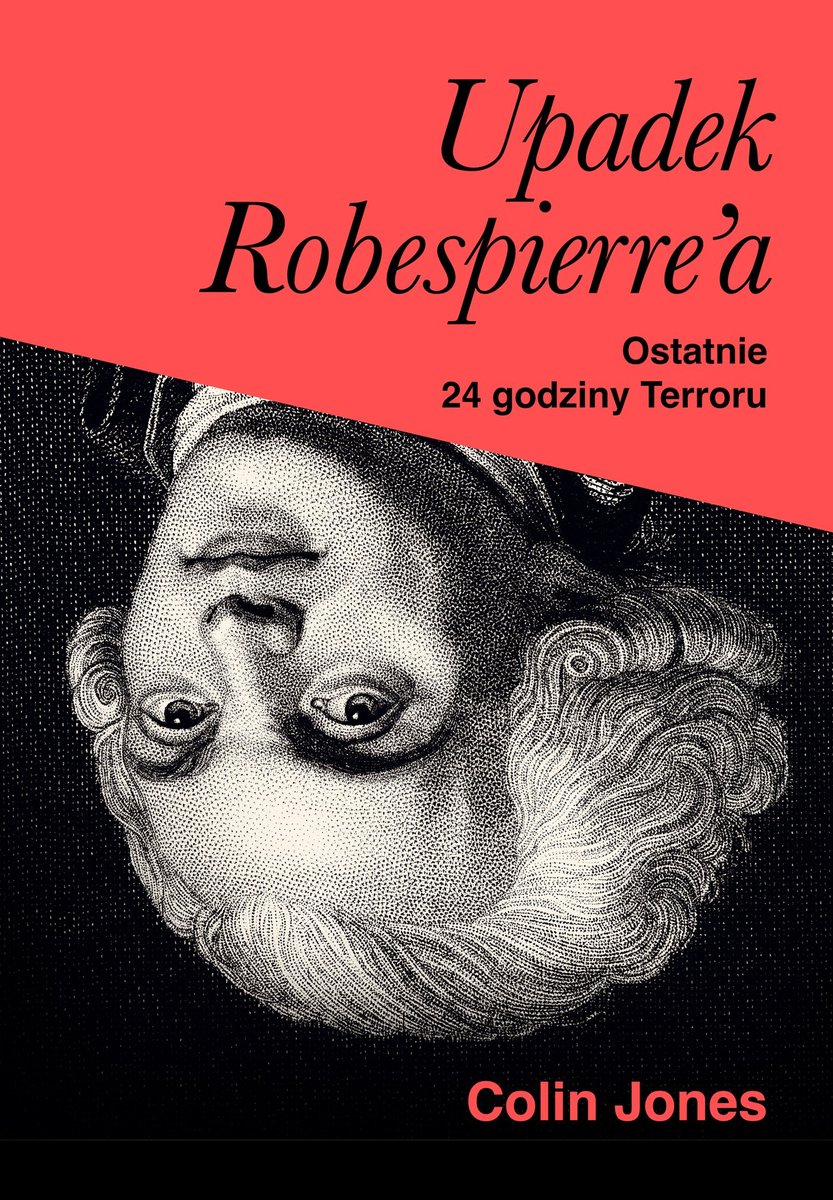 Upadek Robespierre'a. 24 godziny terroru okładka
