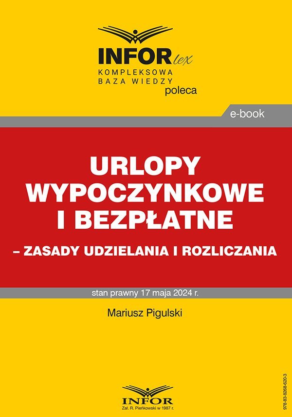 Urlopy wypoczynkowe i bezpłatne – zasady udzielania i rozliczania okładka