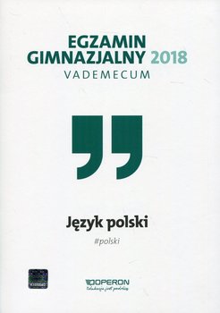 Vademecum. Język polski. Egzamin gimnazjalny 2018 okładka