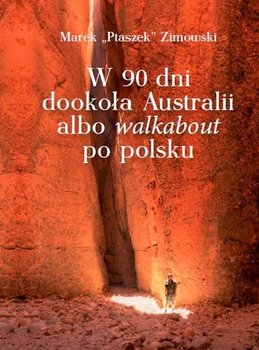 W 90 dni dookoła Australii albo walkabout po polsku okładka