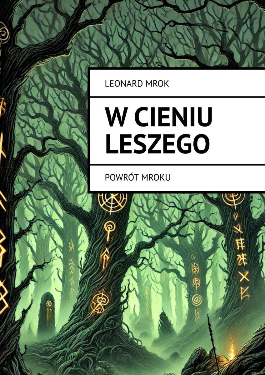 W cieniu Leszego okładka