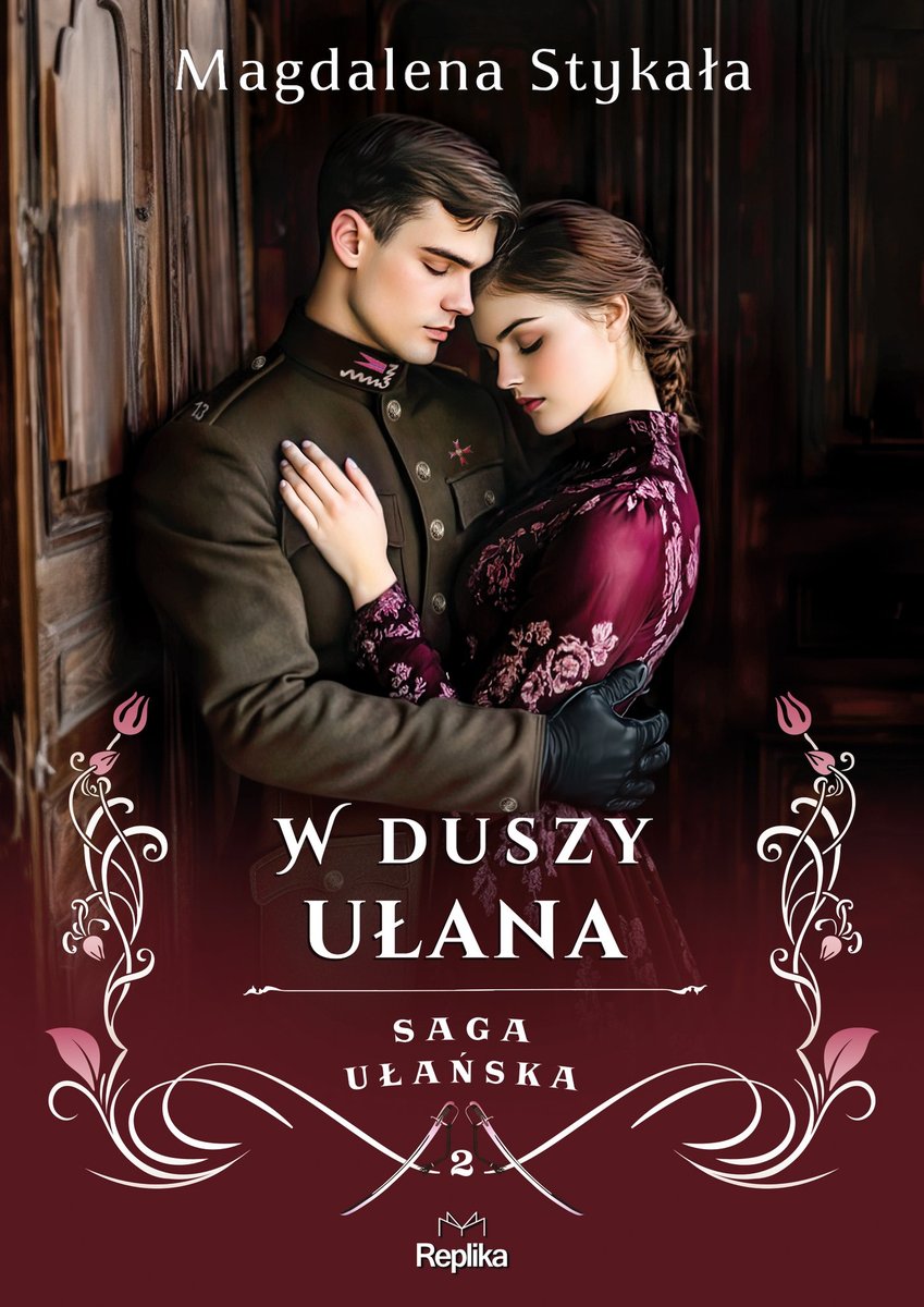 W duszy ułana. Saga ułańska. Tom 2 okładka