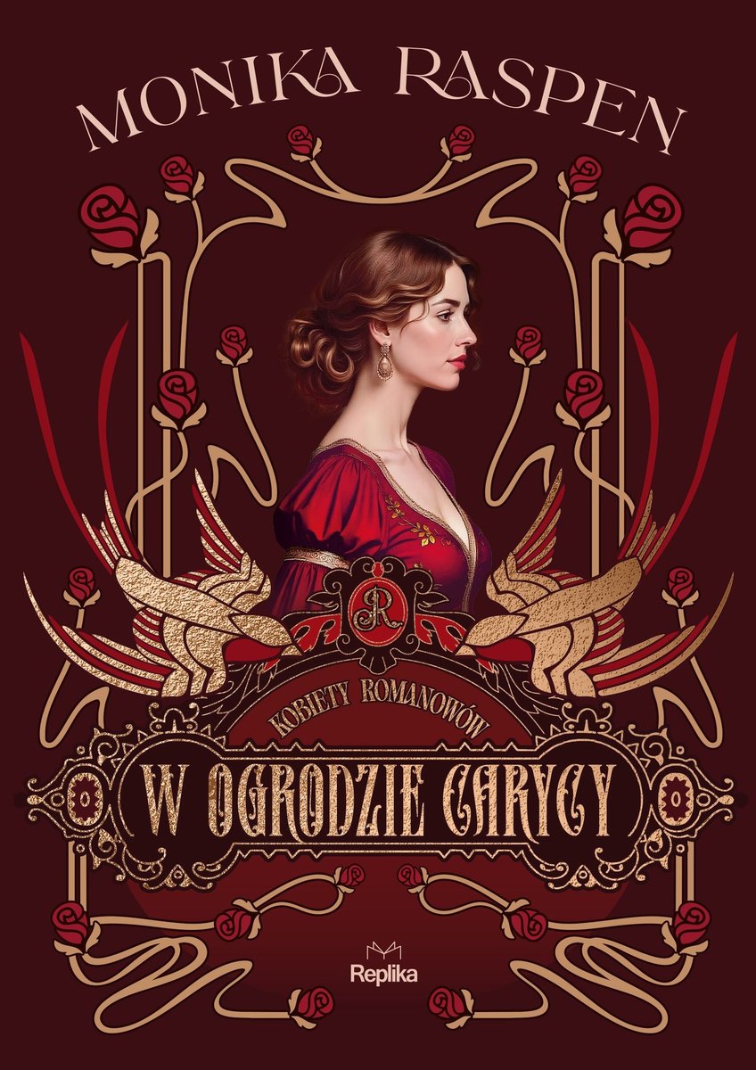 W ogrodzie carycy. Kobiety Romanowów. Tom 2 okładka