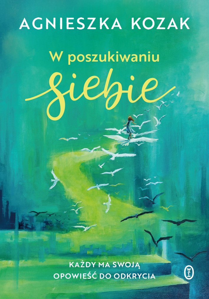 W poszukiwaniu siebie. Każdy ma swoją opowieść do odkrycia okładka