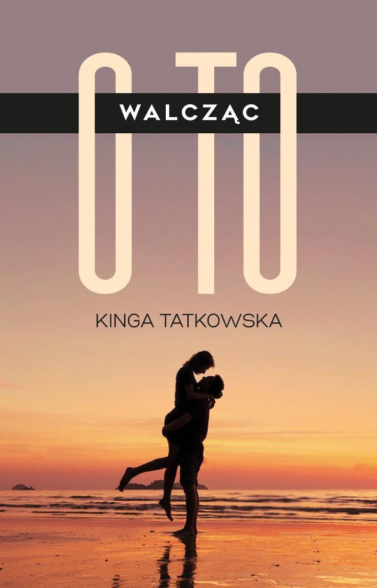 Walcząc o to okładka