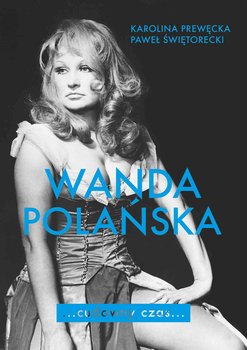 Wanda Polańska. Cudowny czas okładka