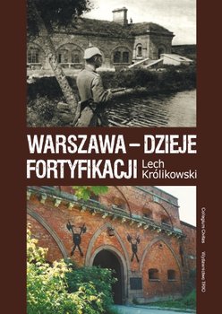 Warszawa. Dzieje fortyfikacji okładka