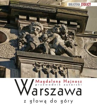 Warszawa z głową do góry okładka