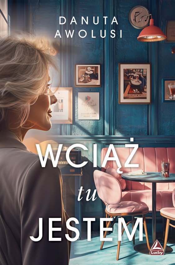 Wciąż tu jestem okładka