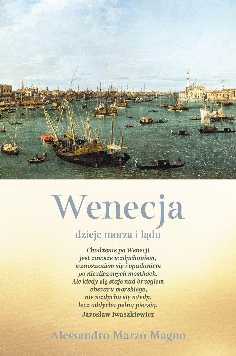 Wenecja. Dzieje morza i lądu okładka