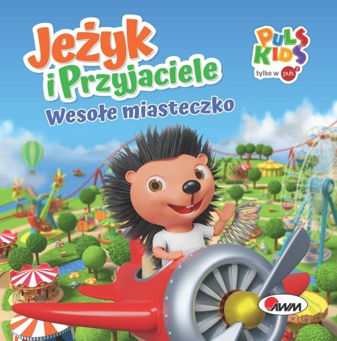 Wesołe miasteczko. Jeżyk i przyjaciele okładka