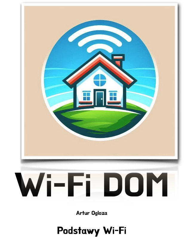 Wi-Fi DOM - Podstawy Wi-Fi okładka