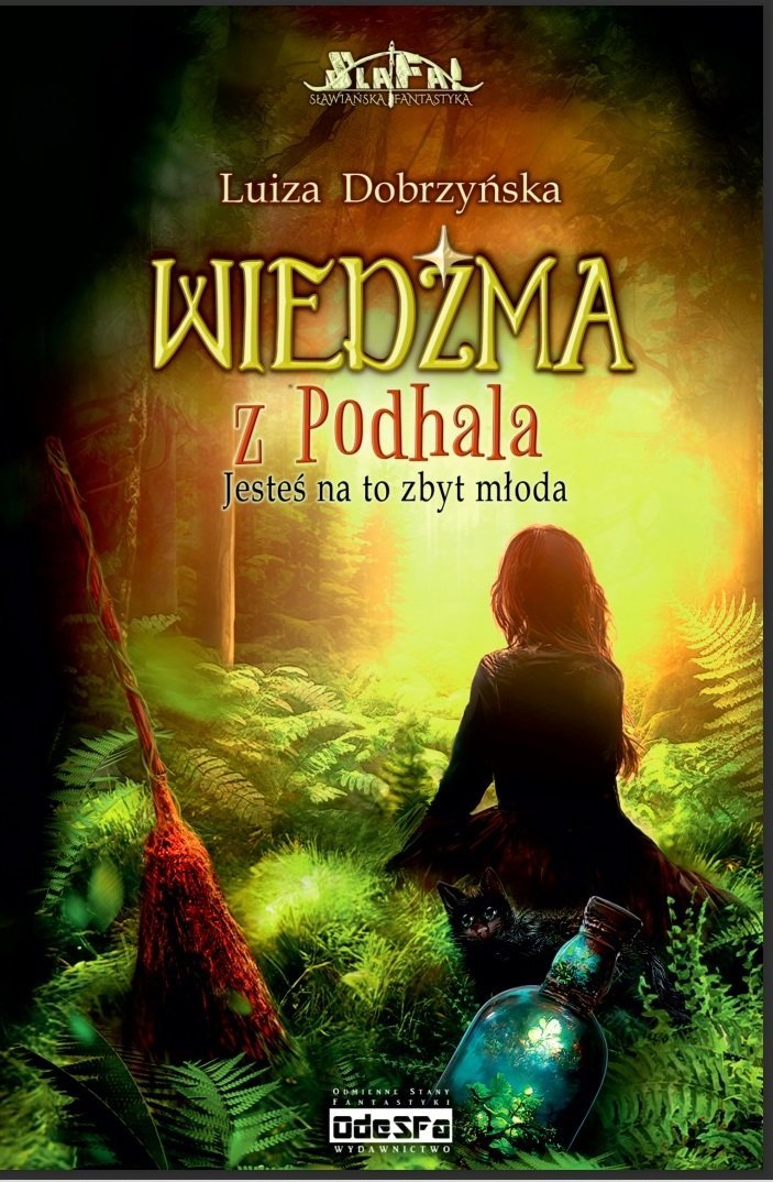 Wiedźma z Podhala. Jesteś na to zbyt młoda. Tom 1 - ebook EPUB okładka