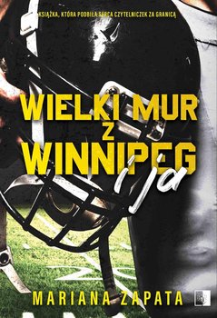 Wielki Mur z Winnipeg i ja okładka