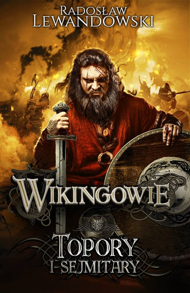 Wikingowie. Tom 3. Topory i sejmitary okładka