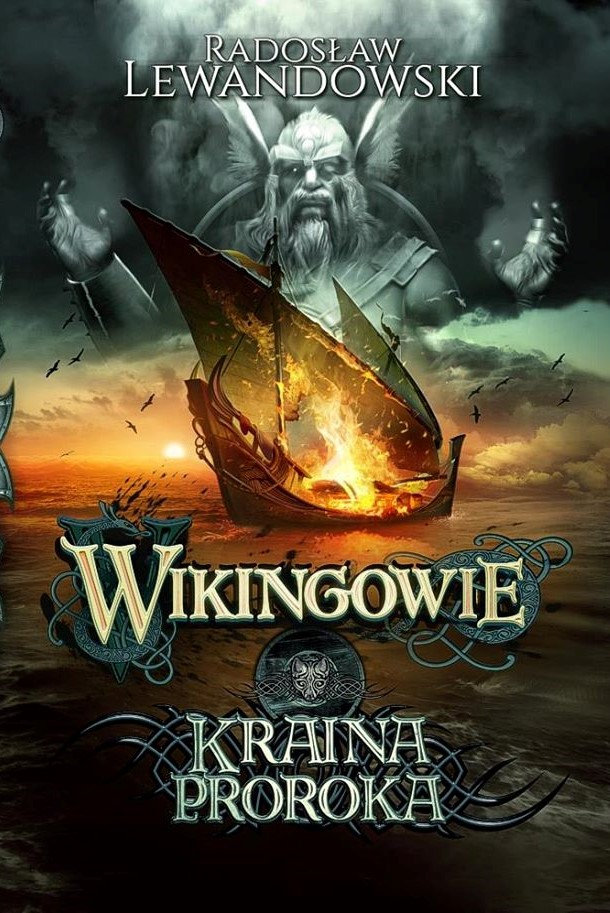 Wikingowie. Tom 4. Kraina Proroka okładka