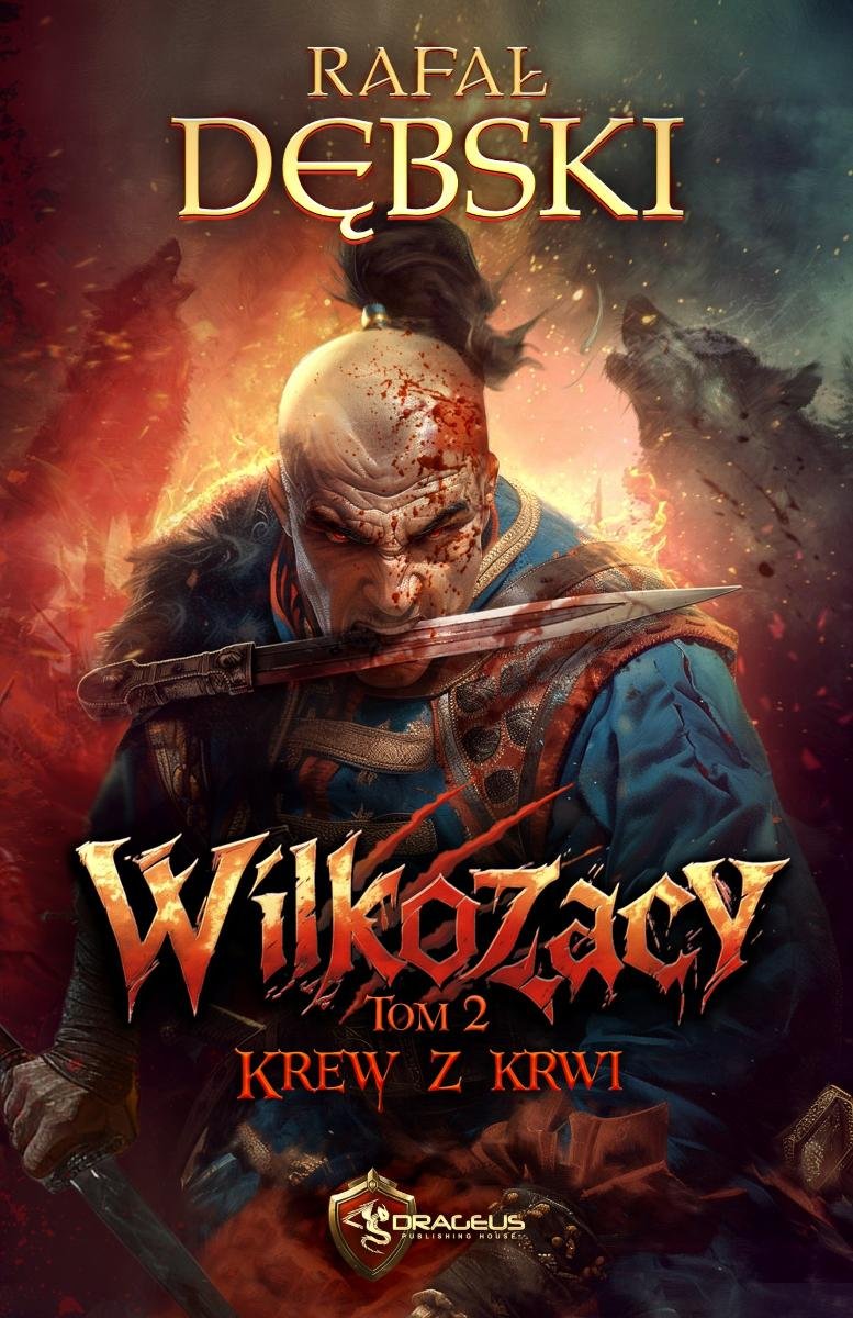 Wilkozacy. Krew z krwi. Tom 2 - ebook epub okładka