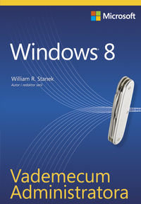 Windows 8. Vademecum administratora okładka