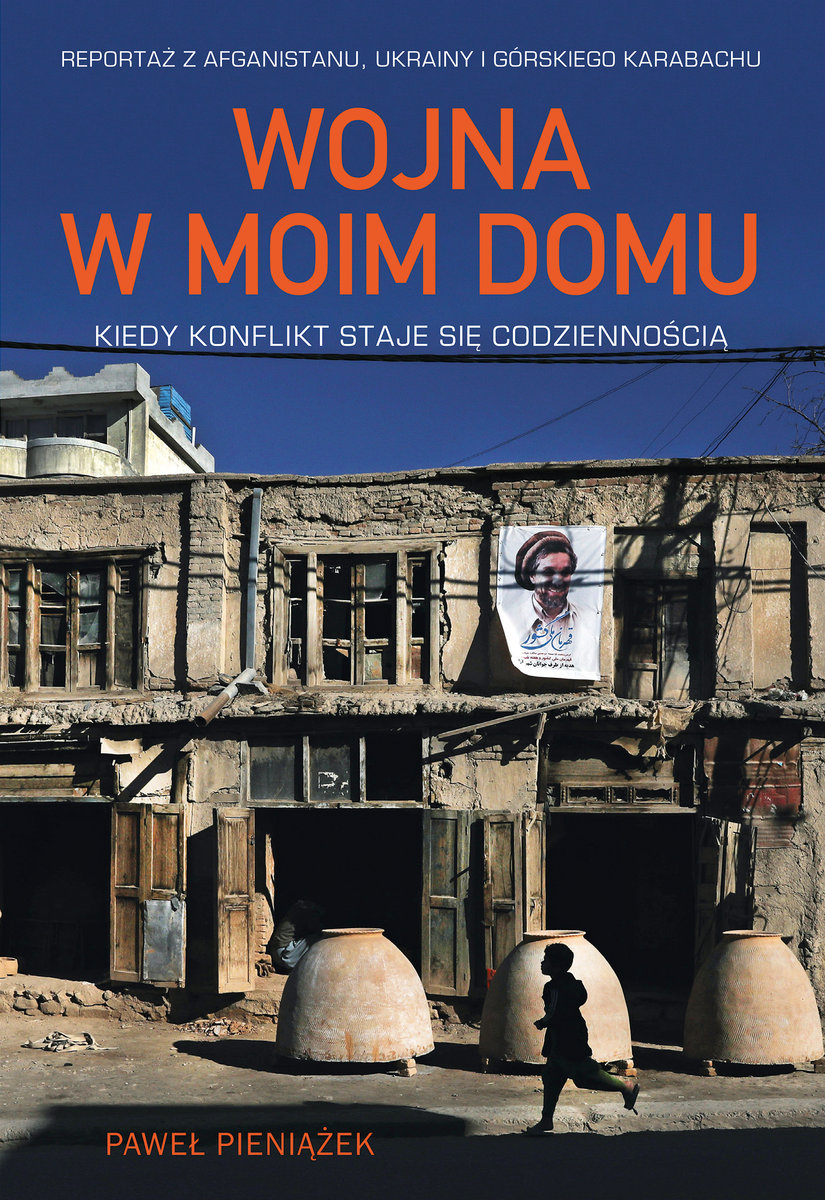 Wojna w moim domu. Kiedy konflikt staje się codziennością okładka