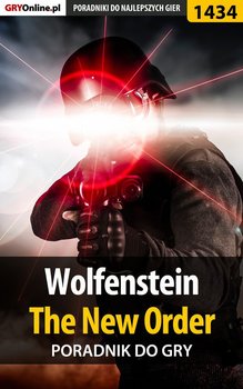 Wolfenstein: The New Order - poradnik do gry okładka
