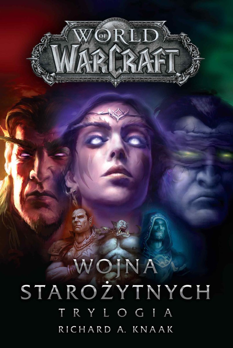 World of Warcraft. Wojna starożytnych. Trylogia okładka