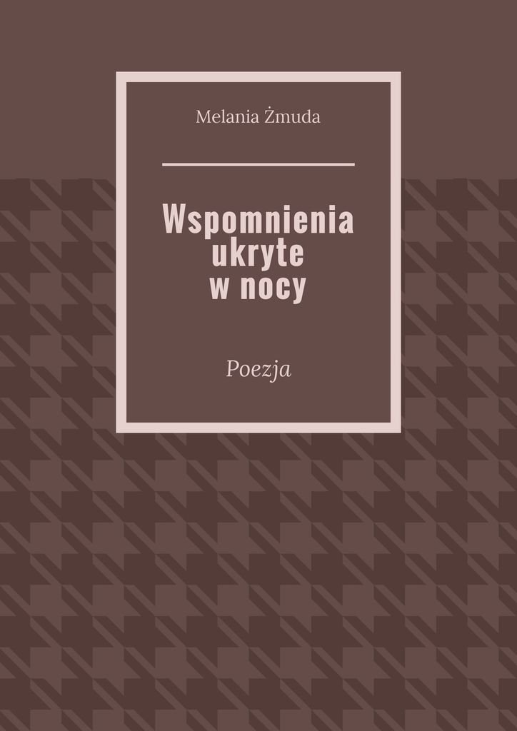 Wspomnienia ukryte w nocy okładka