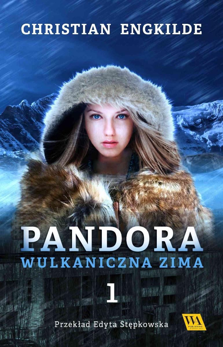 Wulkaniczna zima. Pandora. Tom 1 okładka