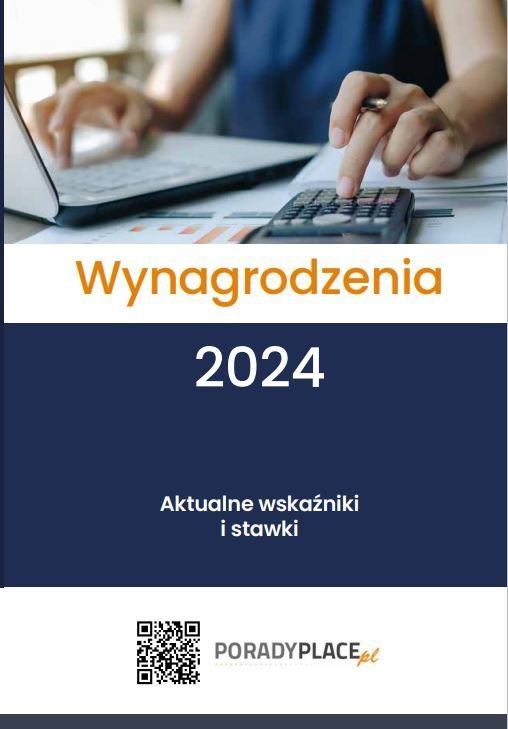 Wynagrodzenia 2024. Aktualne wskaźniki i stawki okładka