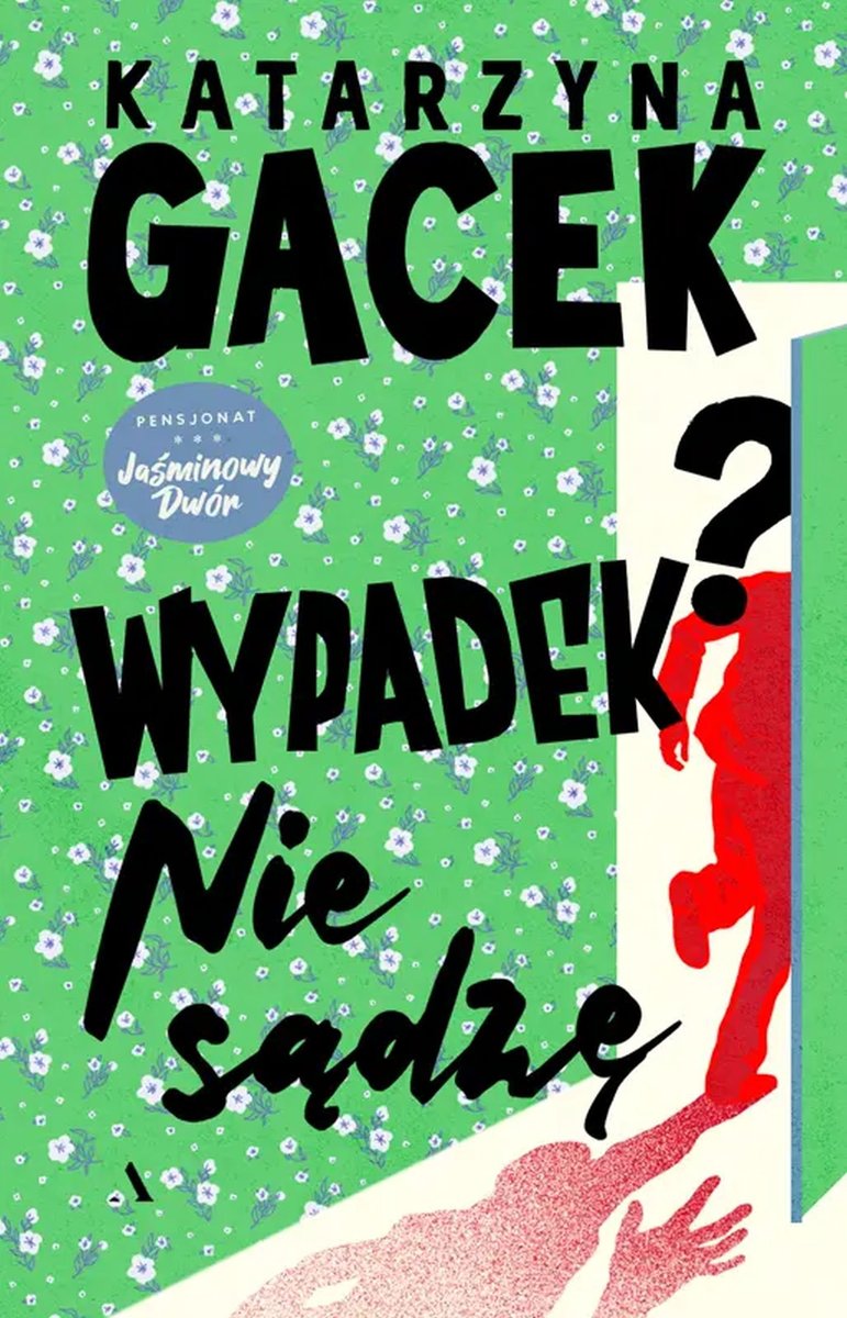 Wypadek? Nie sądzę okładka