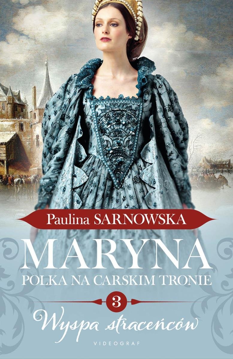 Wyspa straceńców. Maryna. Polka na carskim tronie. Część 3 okładka