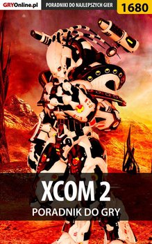 XCOM 2 - poradnik do gry okładka