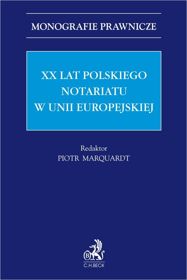 XX lat polskiego notariatu w Unii Europejskiej okładka