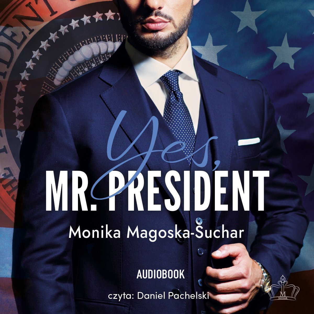 Yes, Mr. President okładka