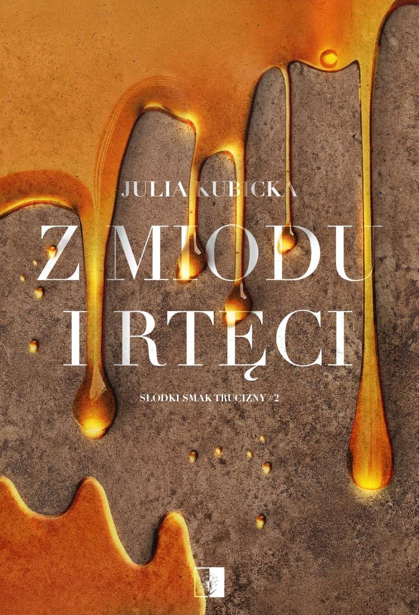 Z miodu i rtęci - ebook EPUB okładka