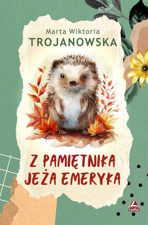 Z pamiętnika jeża Emeryka okładka