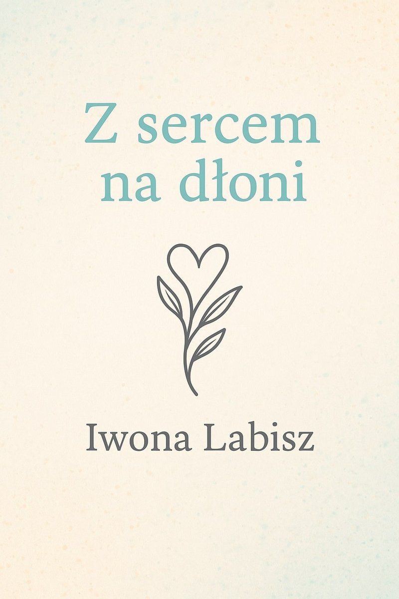 Z sercem na dłoni okładka