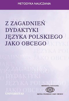 Z zagadnień dydaktyki języka polskiego jako obcego okładka