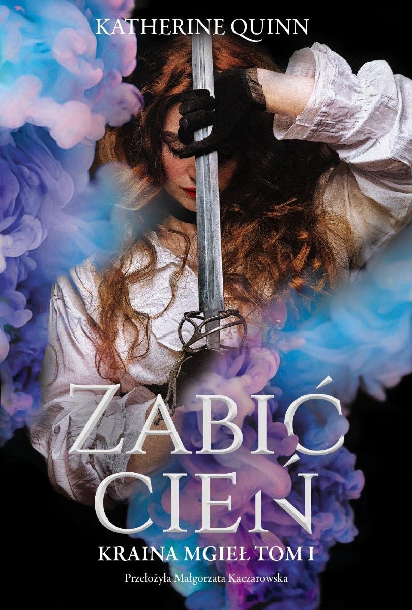 Zabić cień. Kraina mgieł. Tom 1 - ebook EPUB okładka