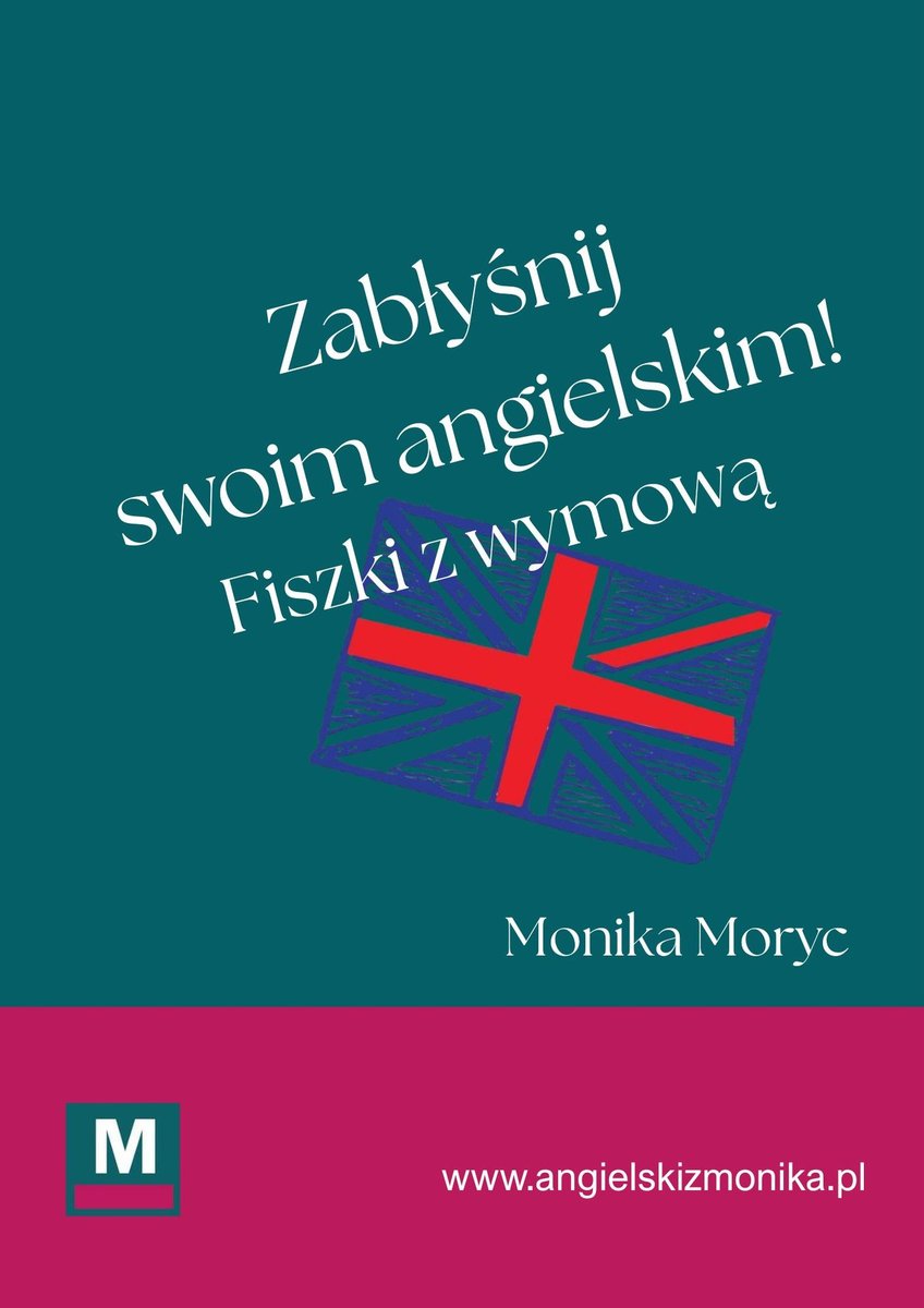 Zabłyśnij swoim angielskim! Fiszki z wymową okładka