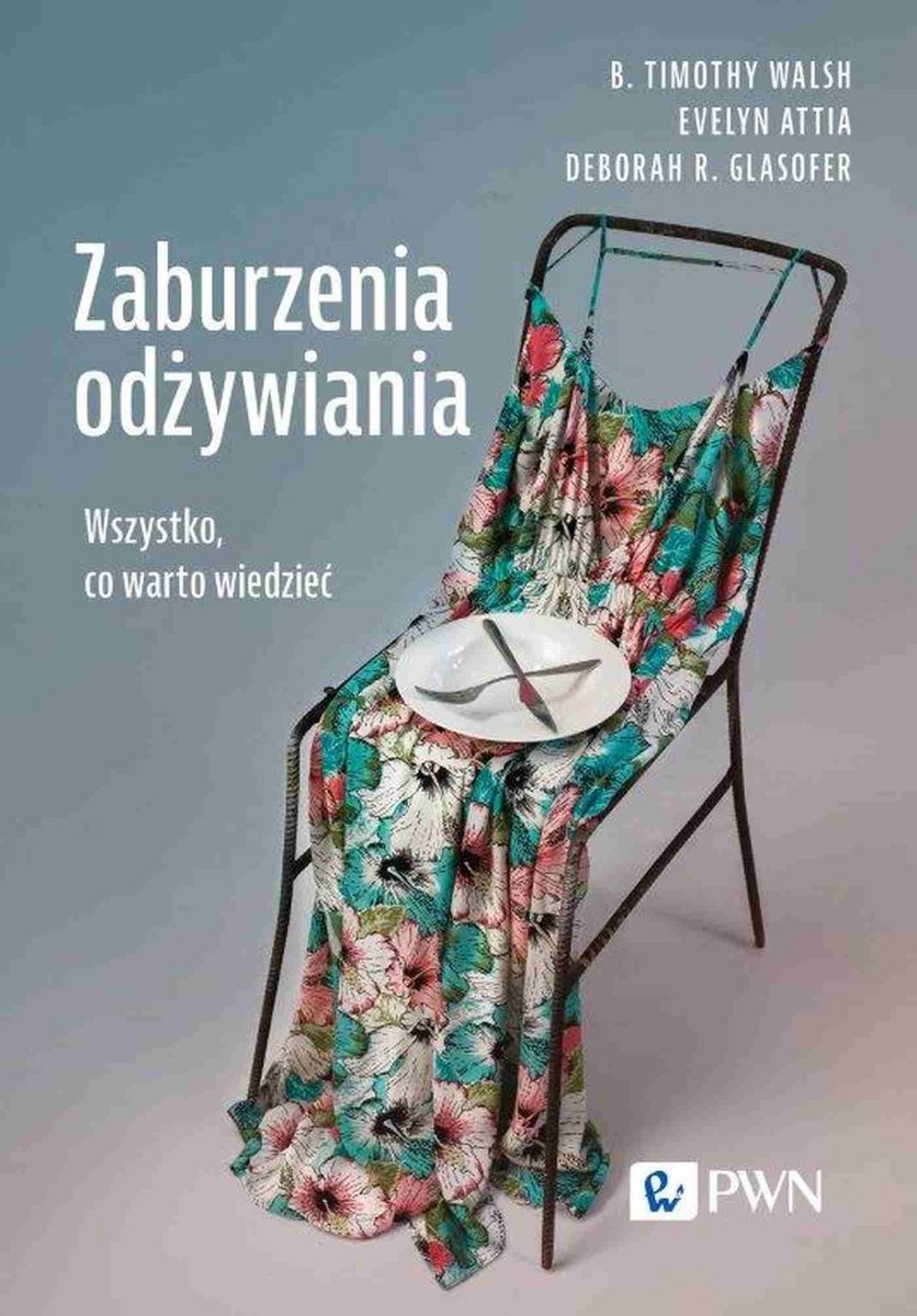 Zaburzenia odżywiania. Wszystko, co warto wiedzieć okładka