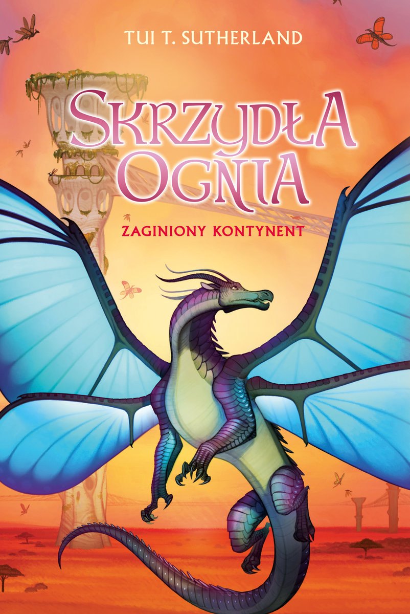 Zaginiony kontynent. Skrzydła ognia. Tom 11 okładka