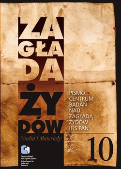 Zagłada Żydów. Studia i materiały 10/2013. Tom 1-2 okładka